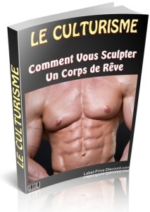Le Culturisme comment vous sculpter un corps de rêve pdf